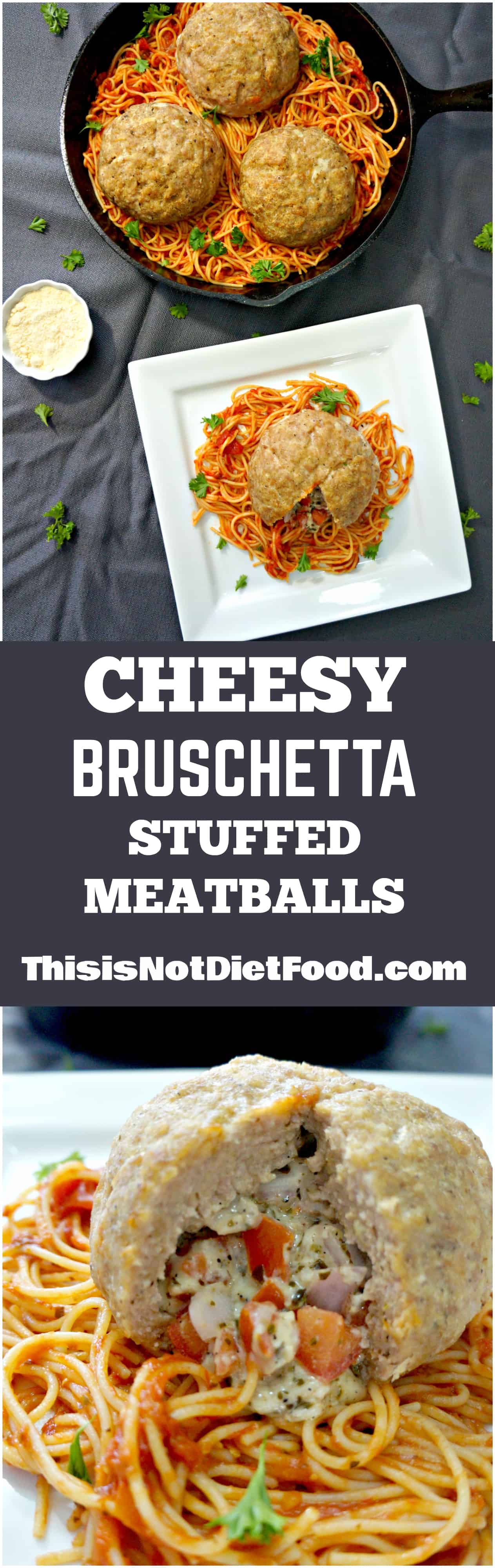 Cheesy Bruschetta Stuffed Meatballs THIS IS NOT DIET FOOD