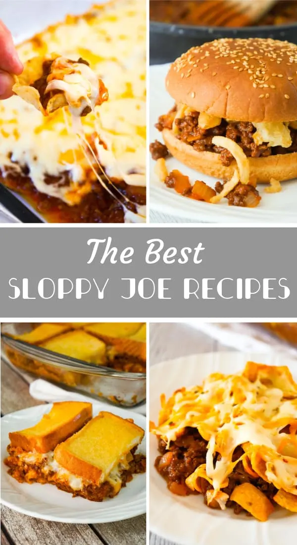 Sloppy Joe Recipes including Easy Homemade Sloppy Joes, Sloppy Joe Frito Pie, Sloppy Joe Dip, Sloppy Joe Grilled Cheese Casserole and Turkey Sloppy Joes