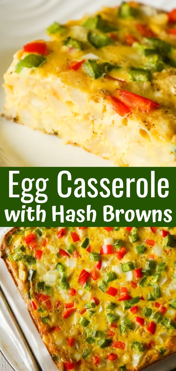 Egg Casserole with Hash Browns is a an easy breakfast recipe made with diced hash brown potatoes and loaded with onions, green peppers and red peppers.