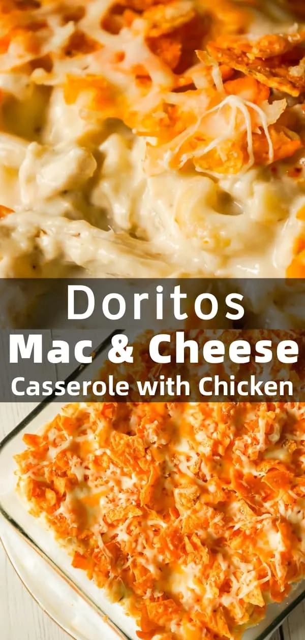 Doritos Mac and Cheese Casserole with Chicken is an easy dinner recipe that combines cheesy pasta, rotisserie chicken and Doritos nacho chips.