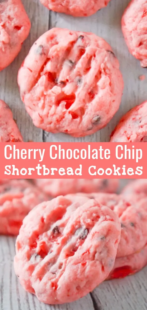 Cherry Chocolate Chip Shortbread Cookies are soft, buttery cookies loaded with chopped maraschino cherries and mini chocolate chips.