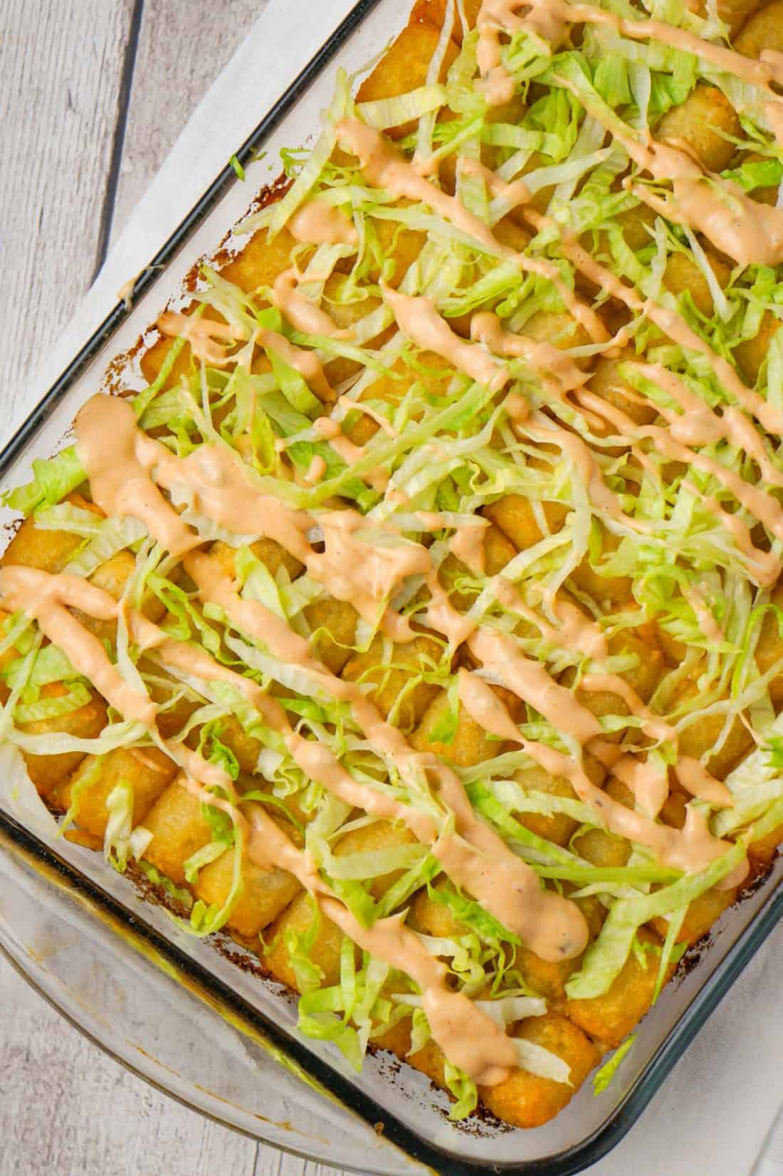 Big Mac Tater Tot Casserole THIS IS NOT DIET FOOD