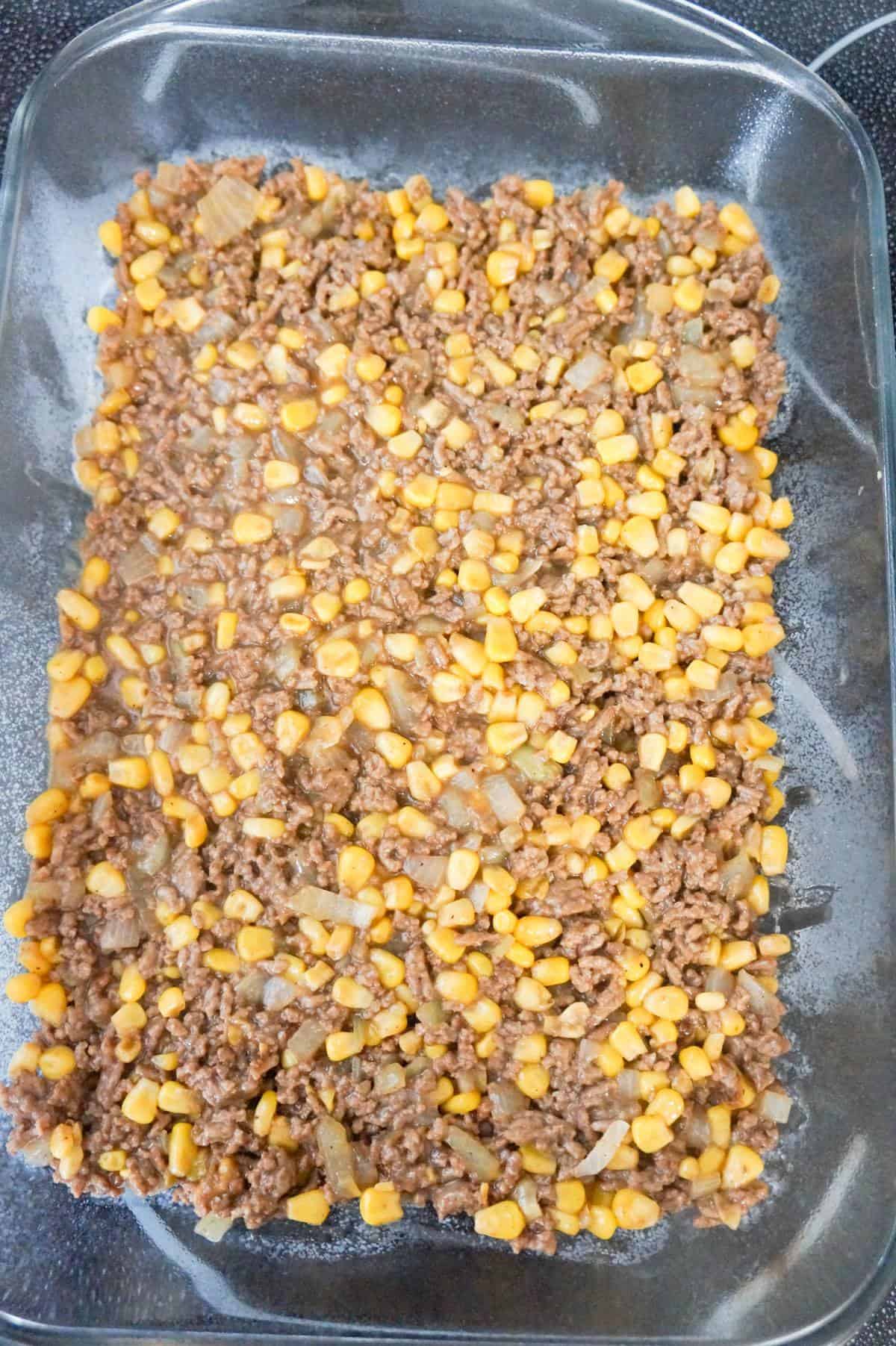 ground beef and corn mixture in a baking dish
