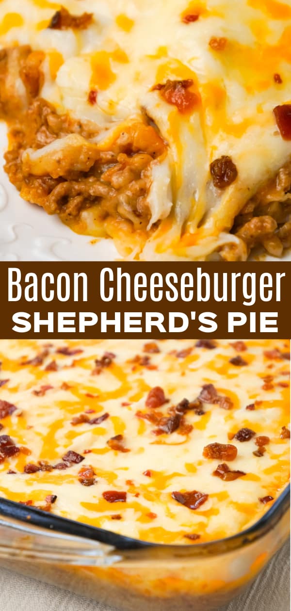 Bacon Cheeseburger Shepherd's Pie is an easy ground beef dinner recipe loaded with crumbled bacon, creamy mashed potatoes and shredded cheese.