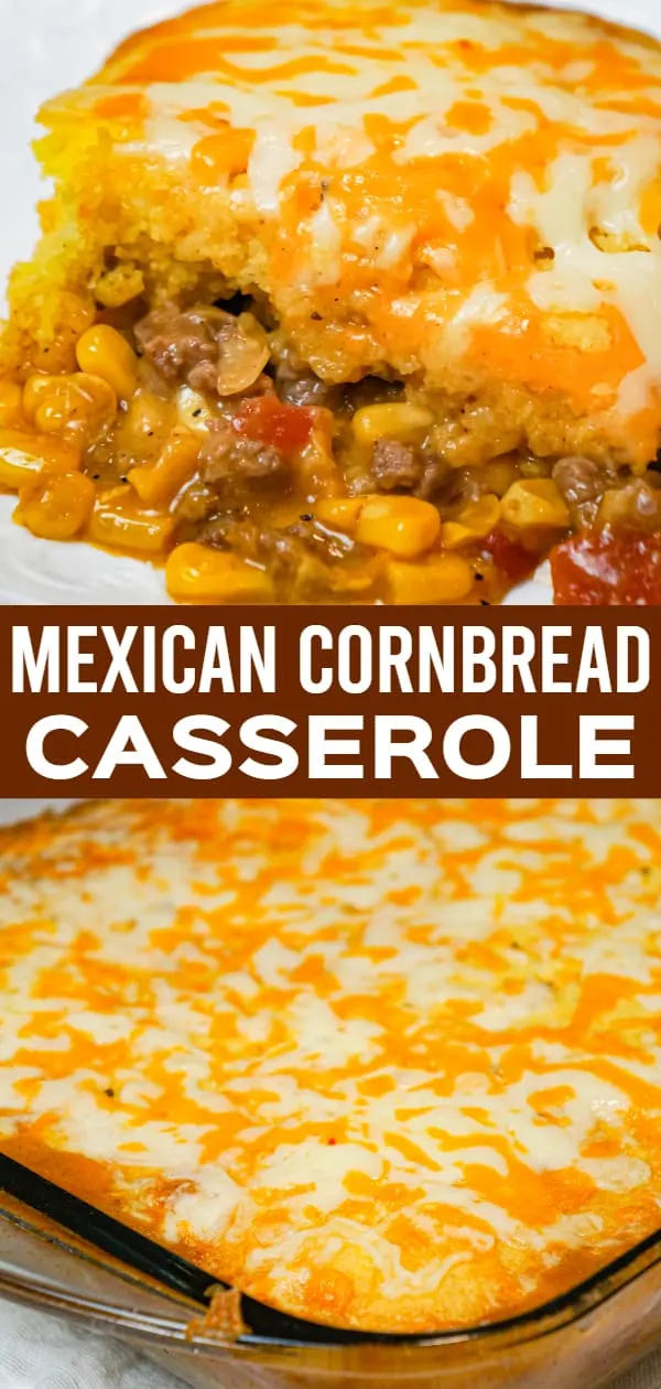 Mexican Cornbread Casserole is an easy ground beef dinner recipe loaded with corn, Rotel diced tomatoes and green chilies, taco seasoning and shredded cheese all topped with Jiffy cornbread.