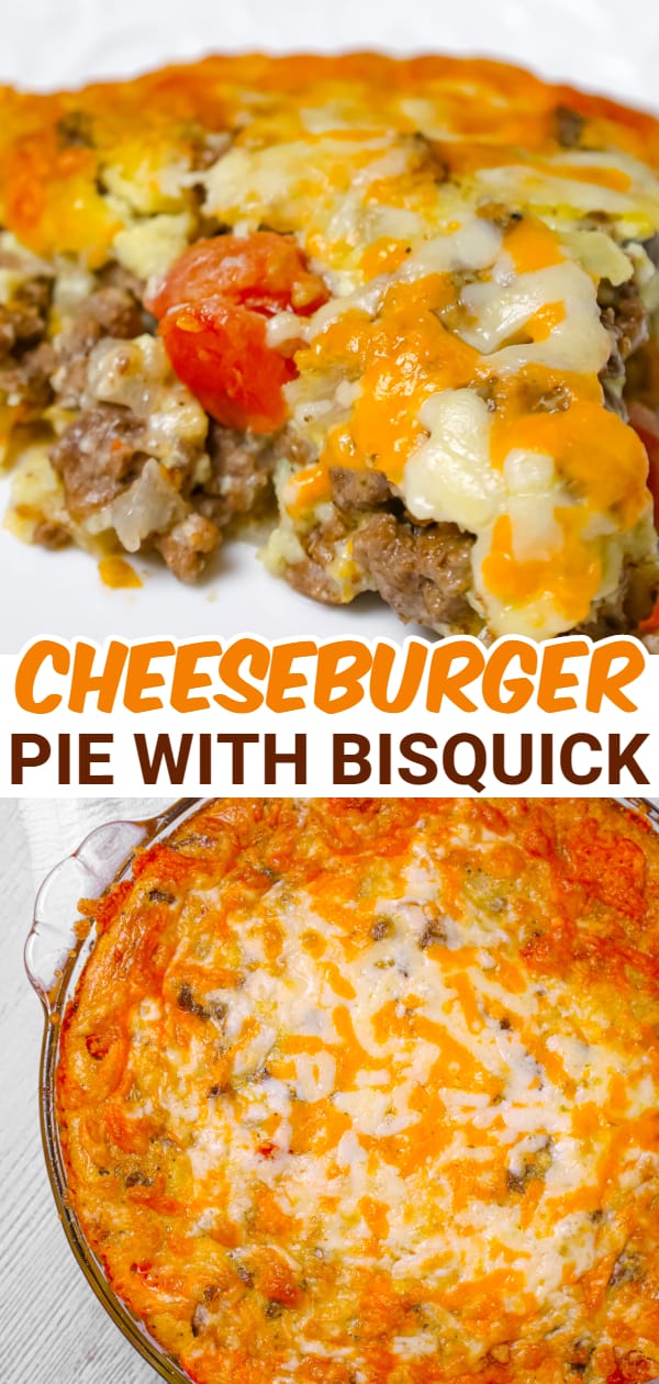 Cheeseburger Pie with Bisquick is an easy ground beef dinner recipe loaded with shredded cheese, diced onions and diced tomatoes.