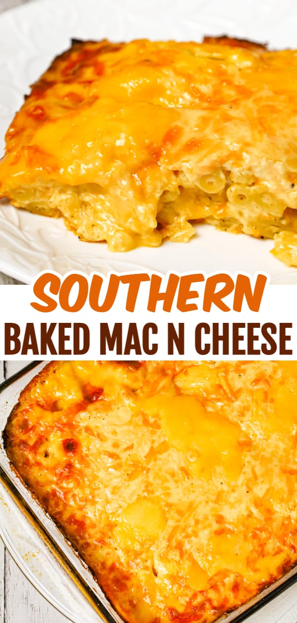 Southern Baked Mac and Cheese is a hearty dinner or side dish recipe loaded with cheddar cheese, Monterey jack and Velveeta.