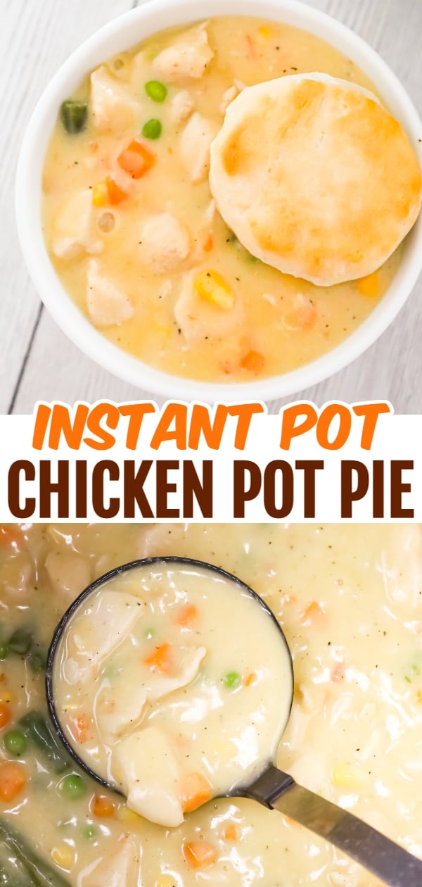 Instant Pot Chicken Pot Pie is a tasty comfort food recipe made with boneless skinless chicken breast chunks and frozen mixed vegetables all in a creamy sauce and served with biscuits instead of in a pie crust.