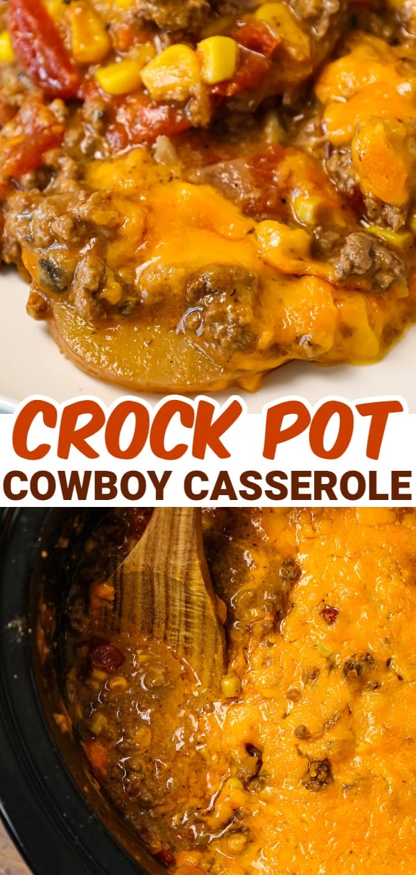 Crock Pot Cowboy Casserole is a hearty slow cooker dinner recipe loaded with ground beef, diced tomatoes, potatoes, corn and cheese.