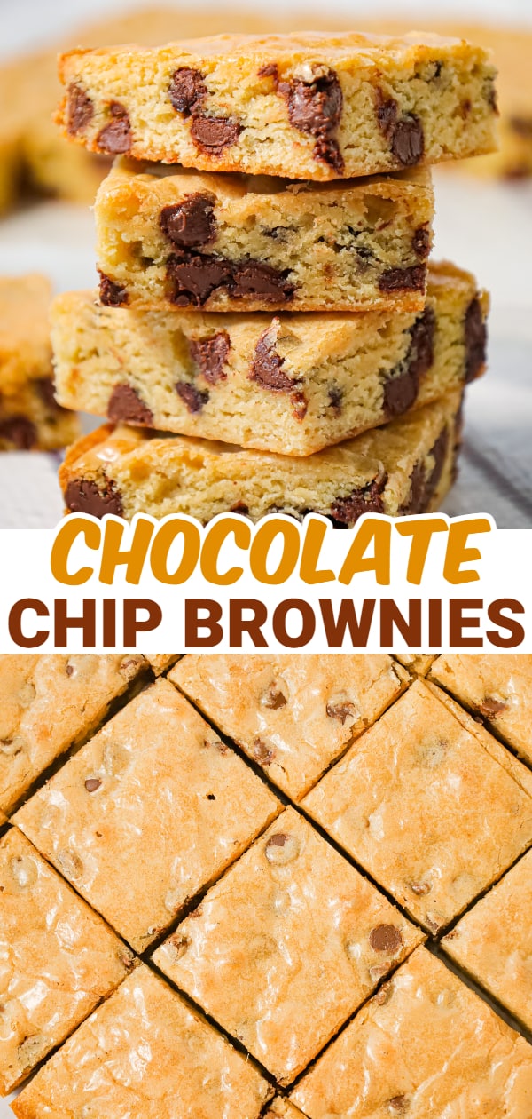 Chocolate Chip Brownies are delicious chewy blonde brownies loaded with semi sweet chocolate chips.