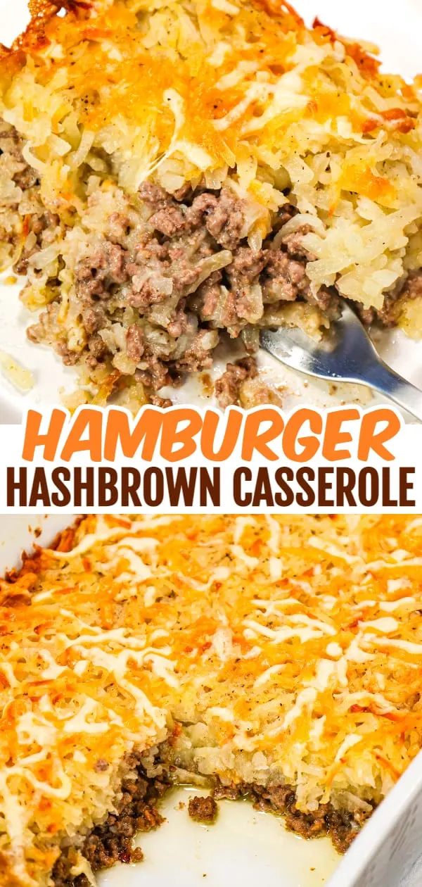 Hamburger Hashbrown Casserole is an easy ground beef dinner recipe loaded with shredded hashbrown potatoes, cream of mushroom soup and shredded mozzarella and cheddar cheese.