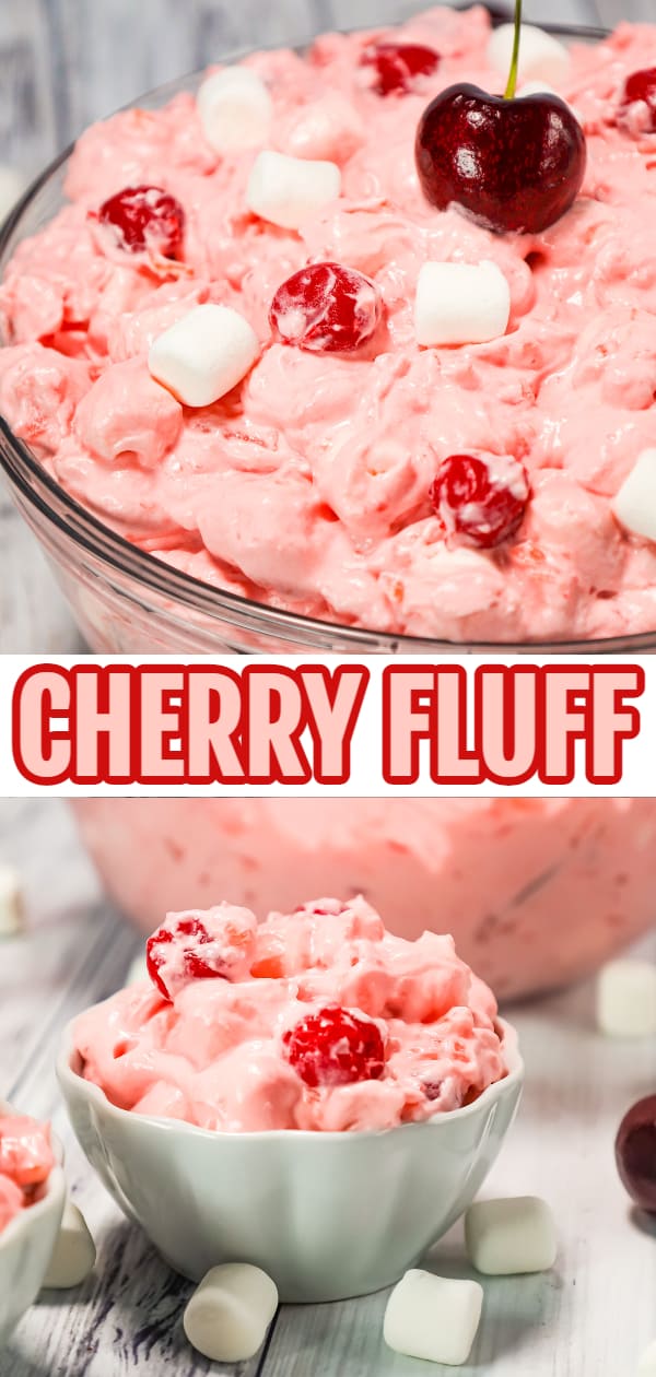 Cherry Fluff is an easy no bake dessert or side dish recipe made with cherry pie filling, crushed pineapple, instant vanilla pudding mix and Cool Whip and loaded with mini marshmallows.