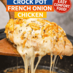 Crock Pot French Onion Chicken – cheesy, comforting slow cooker magic! Tender boneless chicken breasts simmered in beef broth with cream of chicken soup, onion soup mix, sliced yellow onions, and thyme for rich French onion flavor. Topped with melty provolone slices and crunchy French’s fried onions. Just 10 min prep, cooks low & slow 5+ hours – serve over noodles, rice, or mashed potatoes for the ultimate cozy dinner! 🍗🧅🧀 #FrenchOnionChicken #CrockPotRecipes #SlowCookerChicken #ComfortFood #CheesyChicken #EasyDinner #OnionSoupChicken #FamilyMeals