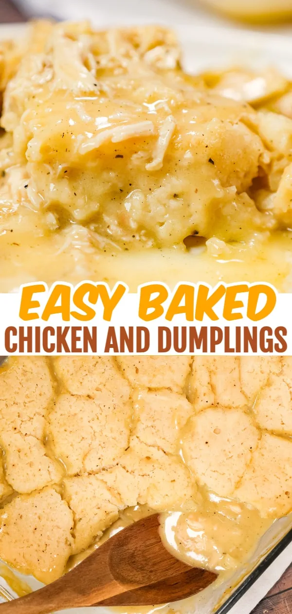 Baked Chicken and Dumplings is an easy dinner recipe using shredded rotisserie chicken, Bisquick, cream of chicken and chicken broth.
