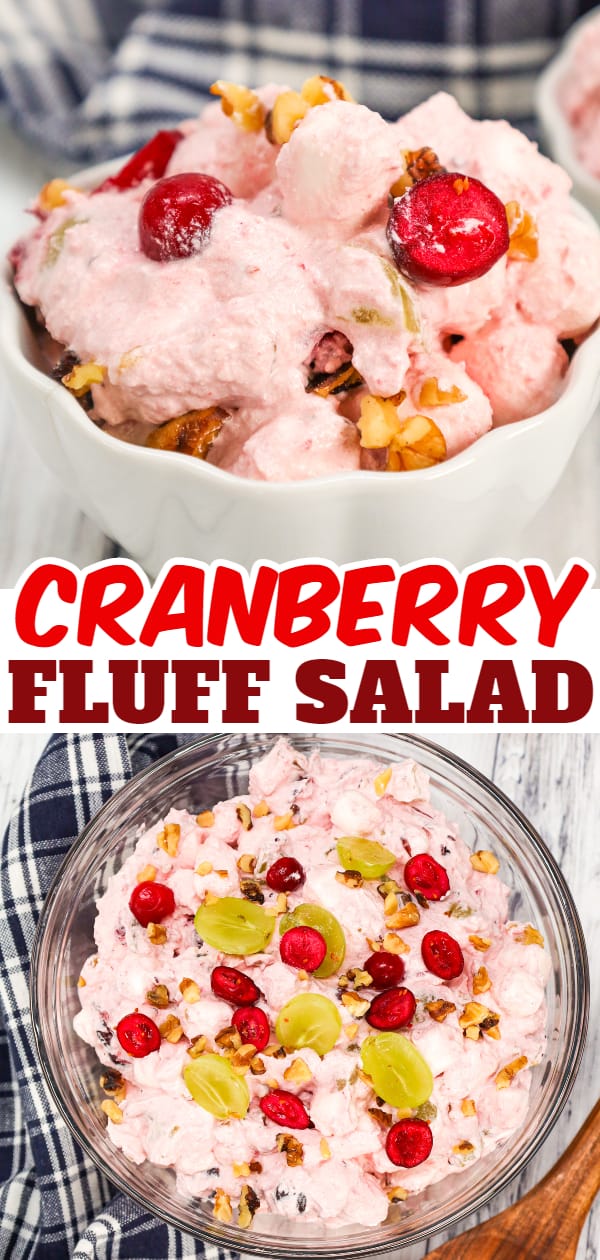 Cranberry Fluff is a delicious Thanksgiving side dish recipe made with whole berry cranberry sauce, chopped green grapes, Cool whip, mini marshmallows and chopped walnuts.