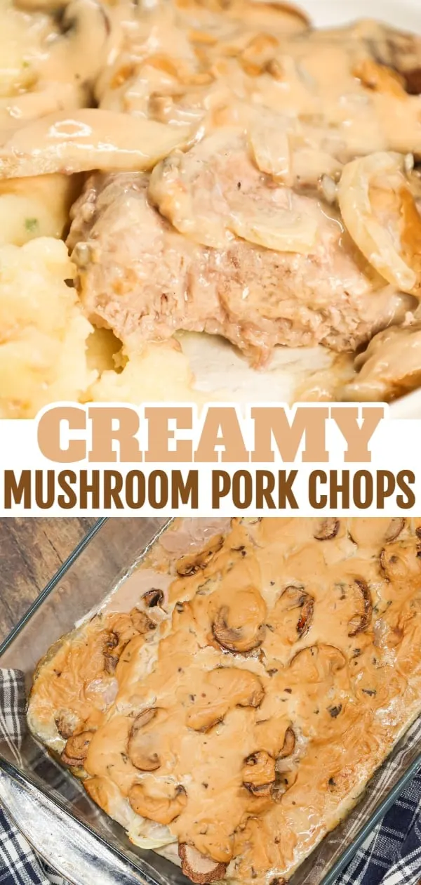 Cream of Mushroom Pork Chops are an easy baked pork chop recipe made with cream of mushroom soup, sour cream, pork gravy mix, sliced onions and sliced mushrooms.