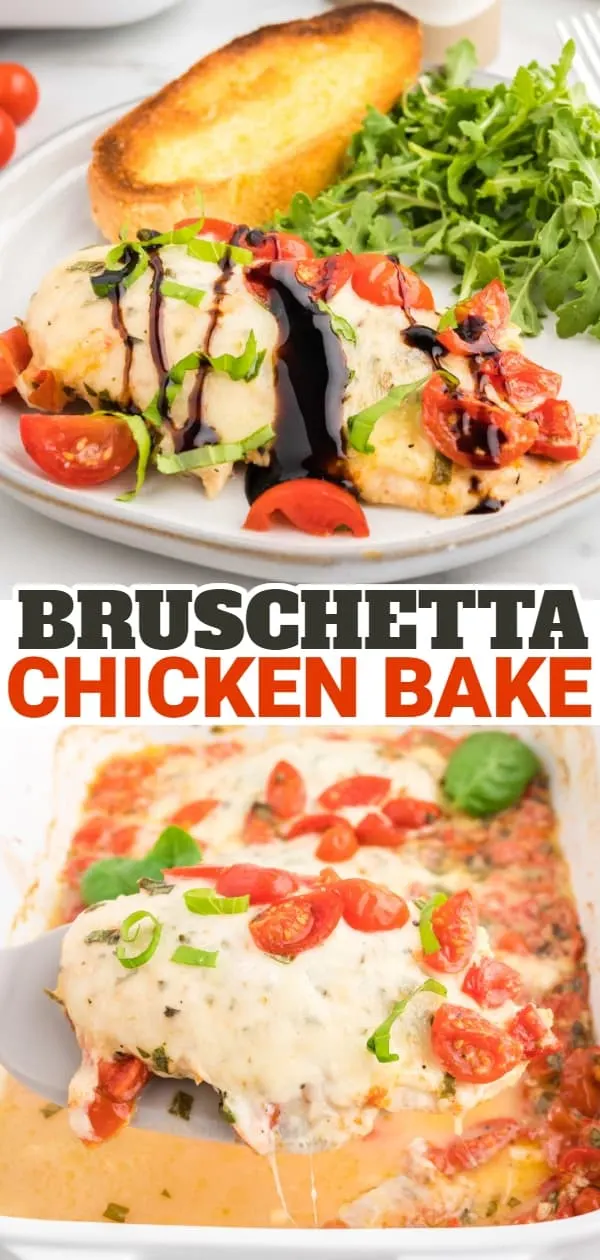 Bruschetta Chicken Bake is a simple baked chicken breast recipe loaded with cherry tomatoes, fresh basil, garlic and melty mozzarella cheese.