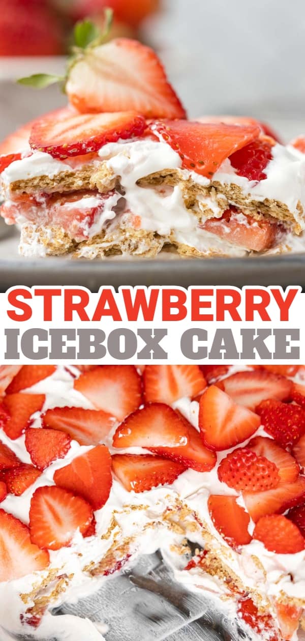 Strawberry Icebox Cake is a 3 ingredient no bake dessert recipe made with graham crackers, Cool Whip and fresh strawberries.