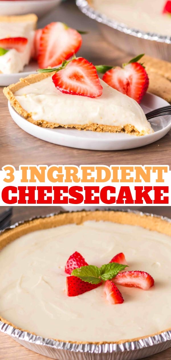 3 Ingredient Cheesecake is an easy no bake dessert recipe made with a graham pie crust, cream cheese and sweetened condensed milk.