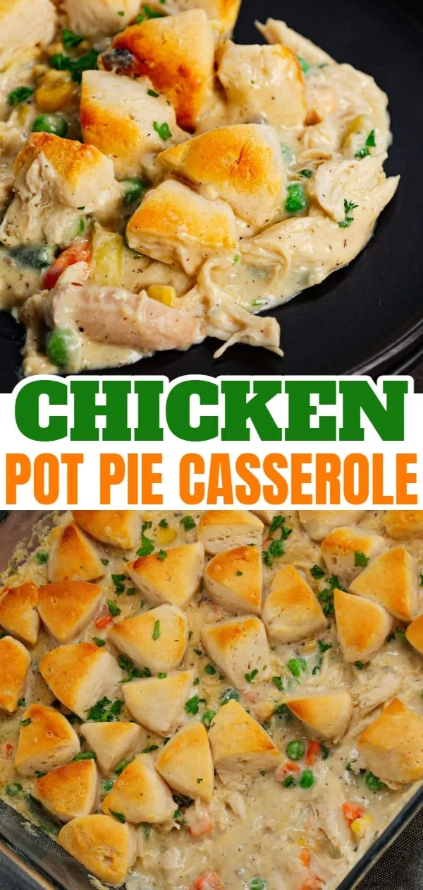 Chicken Pot Pie Casserole is a hearty casserole loaded with shredded rotisserie chicken, frozen mixed vegetables, cream of mushroom soup, cream of chicken soup, milk, grated parmesan cheese and chopped Pillsbury biscuits.