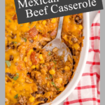 Mexican Ground Beef Casserole is a hearty dish loaded with ground beef, diced tomatoes, black beans, corn, cheddar cheese and corn tortillas. Easy ground beef dinner recipe / family friendly dinner recipe / tex mex dinner / weeknight dinner / hamburger casserole