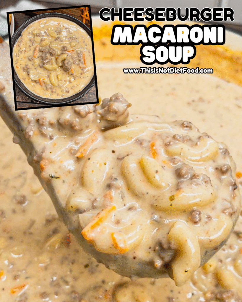🍔🥣 Cheeseburger Macaroni Soup – Cheeseburger Comfort Soup Recipe 🧀🍝
Cozy up with this Cheeseburger Macaroni Soup—a hearty comfort food soup loaded with ground beef, tender elbow macaroni, creamy cheddar cheese, onions, and savory seasonings all in one bowl! Perfect for easy weeknight dinners, family meals, cheeseburger soup lovers, one‑pot meals, and comfort food classics that warm you from the inside out. Save this cheeseburger macaroni soup recipe, cheesy beef pasta soup, homemade soup dinner, ground beef soup, and tap for the full step‑by‑step recipe with photos & tips on This Is Not Diet Food! ❤️ #cheeseburgersoup #cheeseburgermacaronisoup #groundbeefrecipes #comfortfood #souprecipe #cheesypasta #easydinners #familyfavorite #thisisnotdietfood