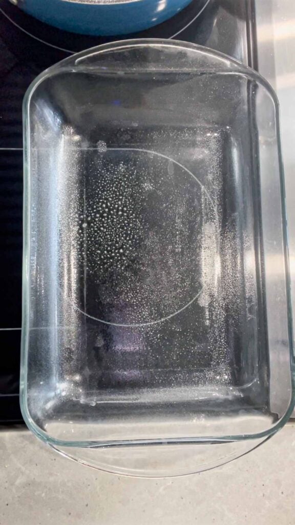 9 x 13 inch glass baking dish sprayed with cooking spray