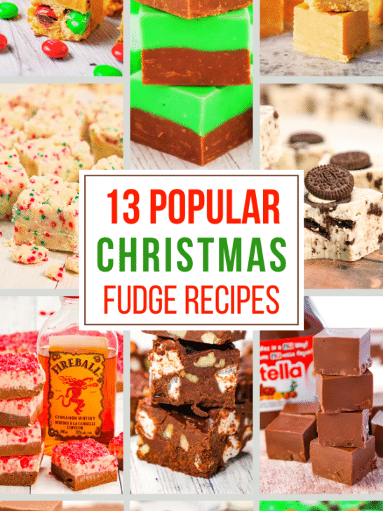 19 Popular Christmas Fudge Recipes perfect to add to your holiday baking list. These make sweet additions to your Christmas treat trays and are great for giving as gifts or serving after your holiday dinner. Includes mint chocolate fudge, fireball fudge, Bailey's fudge, Oreo fudge, peanut butter fudge, Christmas sugar cookie fudge, chocolate fudge, 2 ingredient fudge, 4 ingredient fudge and more!