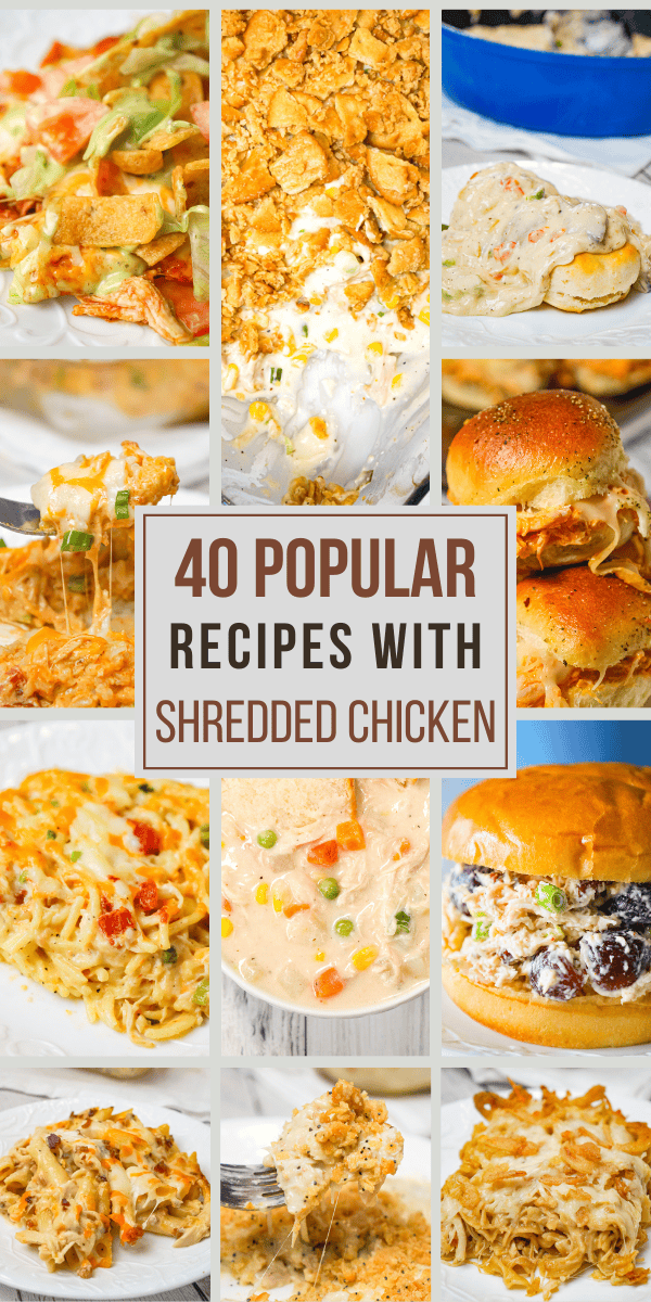 40 easy recipe ideas with shredded chicken. These chicken  dinner ideas all use shredded rotisserie chicken. You will find a variety of chicken casseroles, chicken soups, chicken pasta dishes, chicken salads and more.