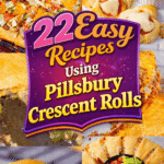 22 easy recipes using Pillsbury crescent rolls that make breakfast, dinner, and meal planning easier. These crescent roll recipes include easy breakfast dishes, crescent roll breakfast casseroles, brunch recipes, cheesy dinner casseroles, savory bakes, and quick appetizers. Crescent rolls are affordable, versatile, and perfect for busy families and picky eaters. These recipes are great for budget friendly meals, school morning breakfasts, busy weeknights, potlucks, parties, and lazy cooking days. Perfect for make ahead breakfasts, quick family dinners, freezer friendly meals, and easy comfort food everyone will enjoy.