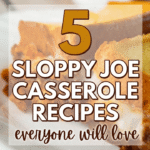 5 sloppy joe casserole recipes perfect for family dinner and busy weeknight meals. This collection includes comfort food favorites like sloppy joe casserole with tater tots, sloppy joe casserole with biscuits using Pillsbury biscuits, and sloppy joe casserole with cornbread made with Jiffy cornbread mix. You’ll also find hearty dinner ideas like sloppy joe casserole with mashed potatoes and a fun sloppy joe grilled cheese casserole loaded with melty cheese. These recipes feature homemade sloppy joe sauce and simple ingredients that make them budget friendly and perfect for feeding a crowd. Great for potluck dinners, family meals, kids who love sloppy joes, and easy weeknight dinner ideas when you need cheap meals that still taste amazing.