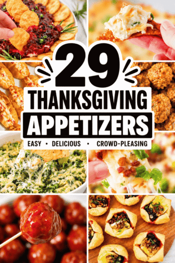These 29 Thanksgiving Appetizers are packed with easy, crowd-pleasing bites perfect for starting your Holiday Feast. From creamy Holiday Dips and Cranberry Appetizer recipes to cheesy Appetizer Bites, puff pastry favorites and savory party snacks, there is something here for everyone. These Thanksgiving Appetizers Easy ideas are perfect for Thanksgiving Dinner, Friendsgiving, potlucks and Holiday Entertaining. Find Thanksgiving Finger Food Ideas, Make Ahead Appetizers, Fall Dips And Appetizers, Easy Thanksgiving Finger Foods and Food For A Crowd without overcomplicating your menu. Save these Thanksgiving Appetizer Recipes, Party Food Appetizers and Fall Finger Foods For Party when you need delicious starters that will keep everyone happy until dinner is served.