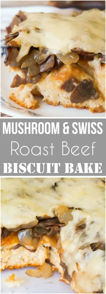 Mushroom Swiss Roast Beef Biscuit Bake is an easy beef casserole recipe inspired by the classic roast beef sandwich. Pillsbury biscuits are topped with roast beef and sauteed mushrooms and onions along with Swiss Cheese.