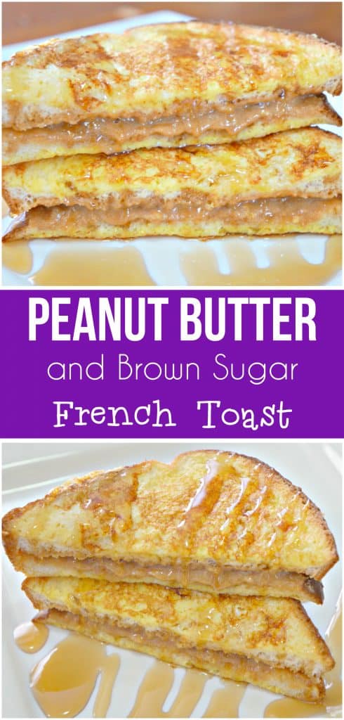 Peanut Butter French Toast. Easy breakfast idea. French toast with peanut butter and brown sugar. #breakfast #brunch